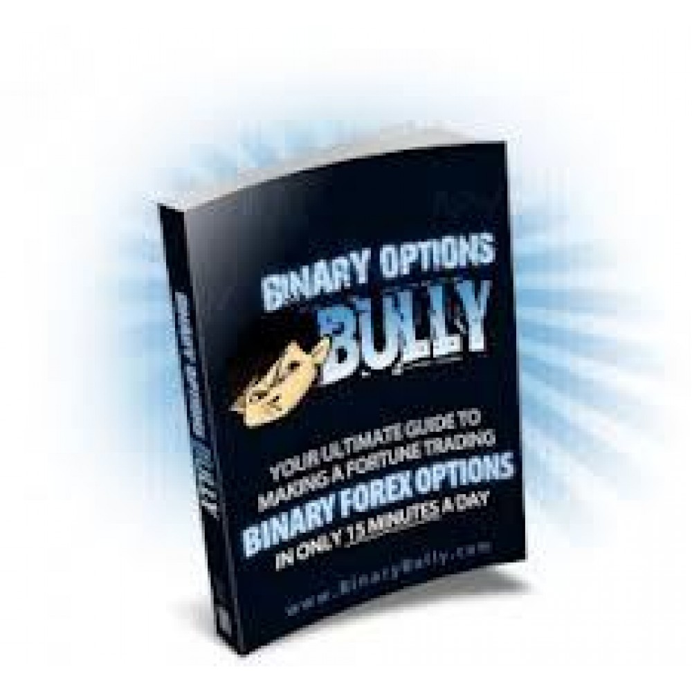 [DOWNLOAD] Binary Options Bully