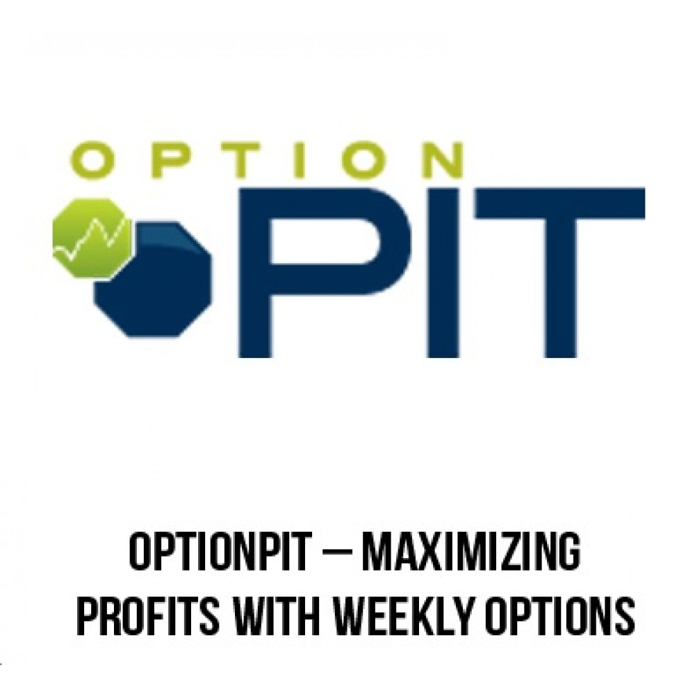 [DOWNLOAD] Maximizing Profits With Weekly Options Course