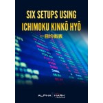 [DOWNLOAD] Six Setups Using Ichimoku Kinkō Hyō By Andrew Keene
